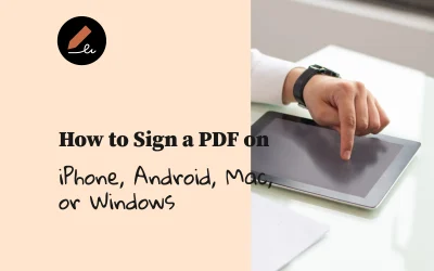 How to Sign a PDF on iPhone, Android, Mac, or Windows